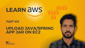 #13 Upload Spring boot jar file on EC2 Instance