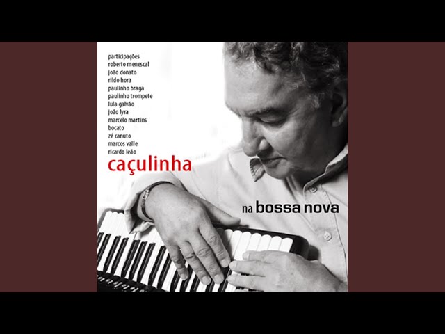 Caçulinha - Triste