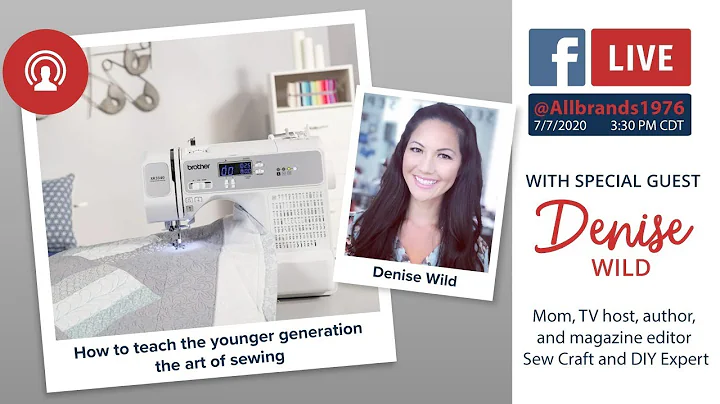 THE ALLBRANDS SHOW | Teach the Younger Generation the Art of Sewing with Denise Wild