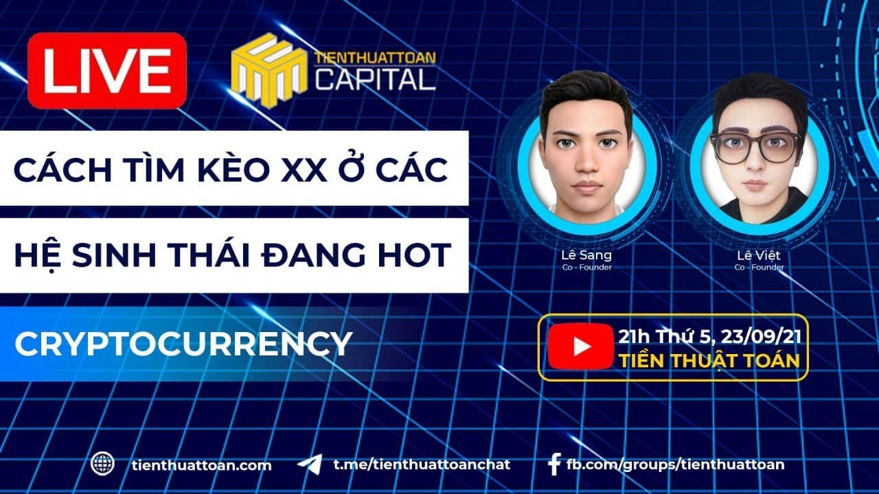 273- THỰC CHIẾN KÈO XXXXX Ở HỆ SINH THÁI ĐANG ĐƯỢC BƠM DÒNG TIỀN VÀO- TIENTHUATTOAN CAPITAL