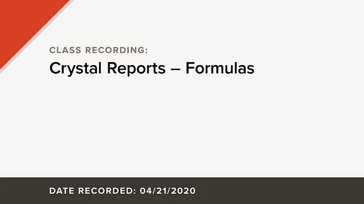 CLASS: Crystal Reports – Formulas