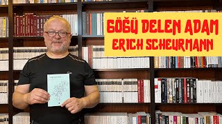 GÖĞÜ DELEN ADAM