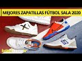 MEJORES ZAPATILLAS de FÚTBOL SALA de 2020