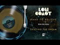 Low Coast - &quot;Hard To Believe&quot; (Official Audio) - Available Now
