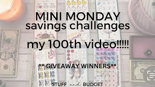 Mini Monday Savings Challenges | MY 100th VIDEO!!!  | Wizard of Oz Minis winners announced!