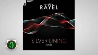 Andrew Rayel - Silver Lining (Official Audio)