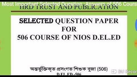 Selected important questions vs Answers/pdf link/506/nios/D.El.Ed
