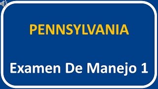 Examen De Manejo De Pennsylvania 1
