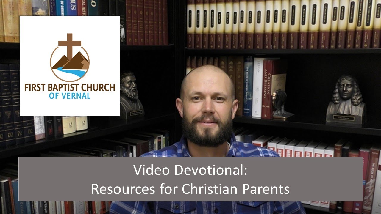 Resources for Christian Parents