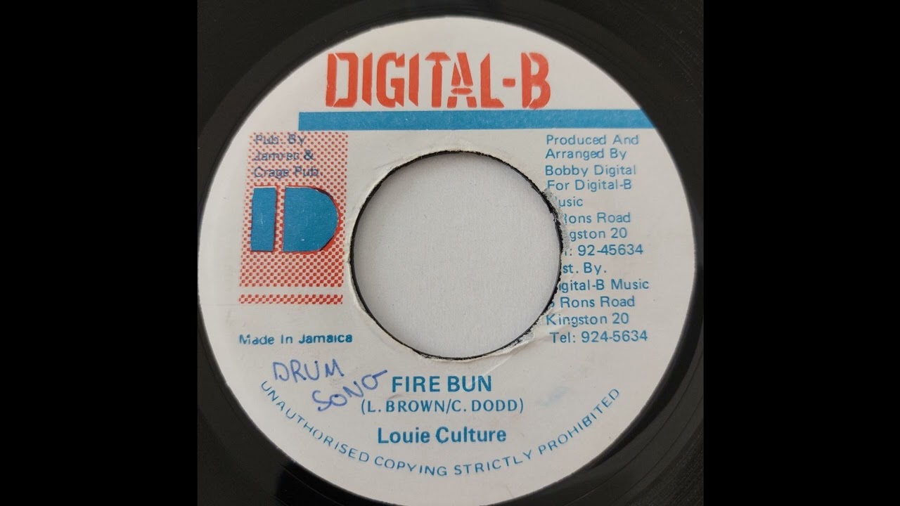 Louie Culture - Fire Bun - Digital B 7inch 1996 Drum Song Riddim