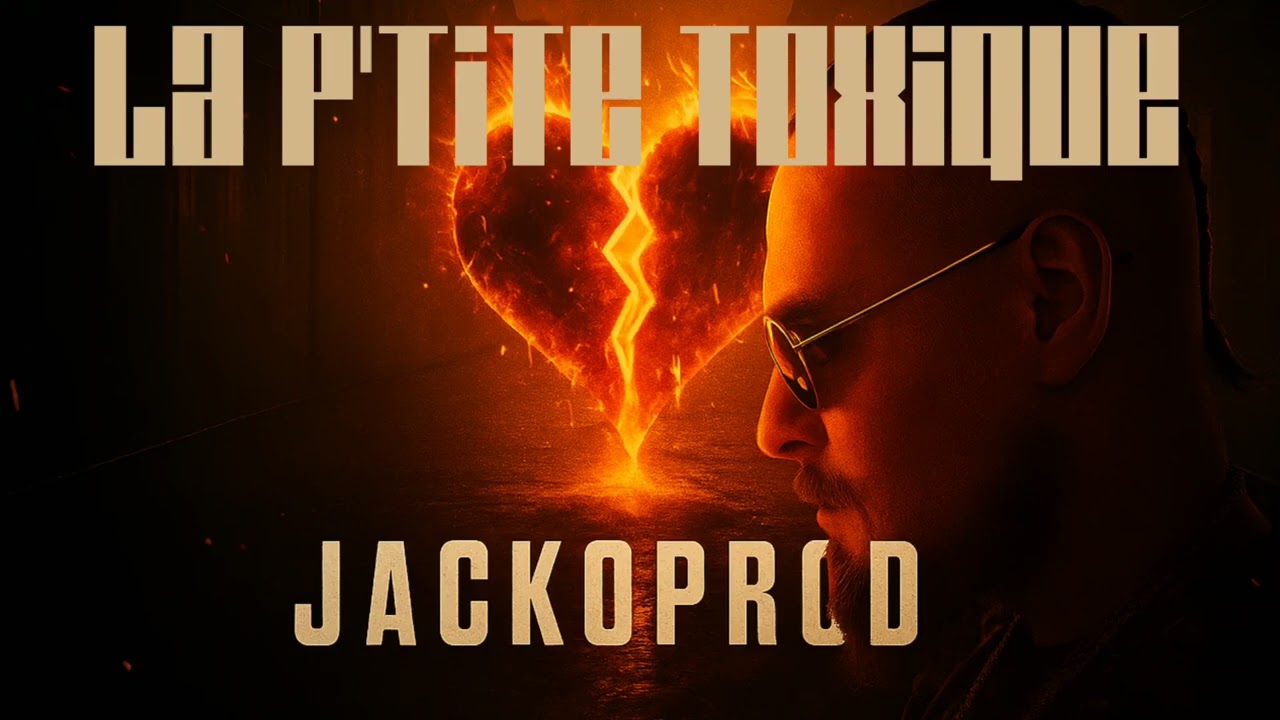 La p'tite toxique (JackoProd)
