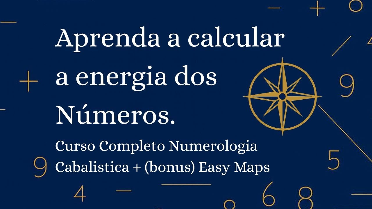 Aprenda Numerologia Cabalistica - Curso Completo- bonus EASY MAPS