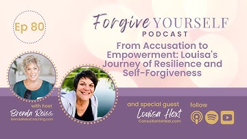 From Accusation to Empowerment: Louisa