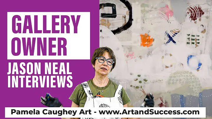 121E - Gallery Owner Jason Neal Interviews Pam on ...