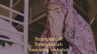 khusnul khotimah (terangkanlah) lirik by Opick