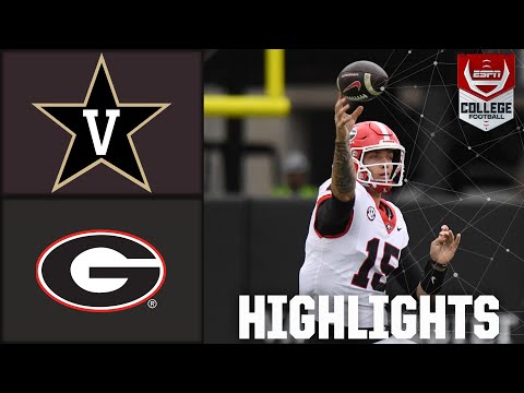 Georgia bulldogs vs. Vanderbilt commodores | full game highlights
