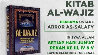 Ustadz Abror As Salafi حفظه الله تعالى -Fiqih Al Wajiz