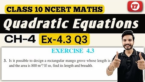 Class 10 Maths || Exercise 4.3 Q3 || Chapter 4 Quadratic Equations || New NCERT || CBSE