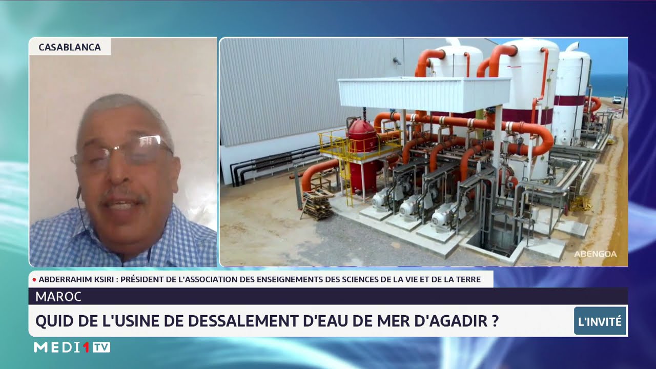 Maroc: Quid de l´usine de dessalement de l´eau de mer à Agadir ?