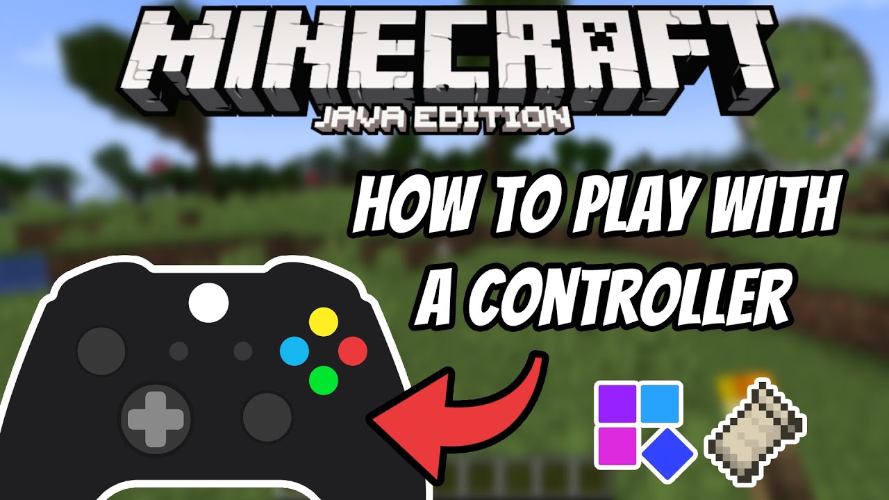 How To Play And Use A Controller On Minecraft Java PC Controller Mod 