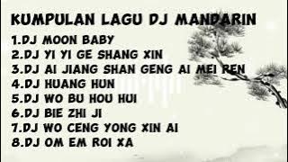 kumpulan lagu dj Mandarin | enak didengar | best Mandarin songs