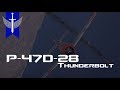 Heavy Weight Champion - 7 Kill P-47D-28 War Thunder Carry