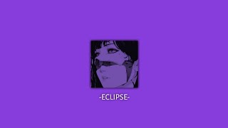 villain - eclipse (sped up)