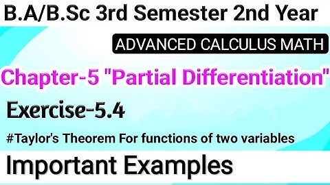 Exercise 5.4 Examples |Chapter 5 Advanced Calculus|Partial Differentiation|B.Sc 2nd Year 3rd Sem