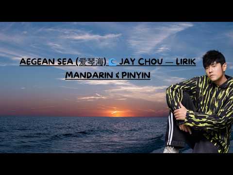 Aegean Sea (爱琴海) 🌊 Jay Chou — Lirik Mandarin & Pinyin #jaychou #jaychoubaru #jaychounew