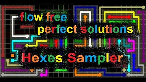 Flow Free - Hexes Sampler - All perfect solutions in 43 minutes