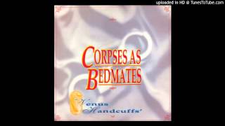 Corpses As Bedmates - Haebsibah