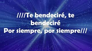 Te Bendeciré  ful en español karaoke  2018 chords