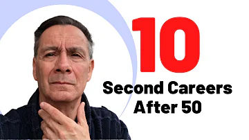 10 Second Careers After 50 10 Second Careers After 50