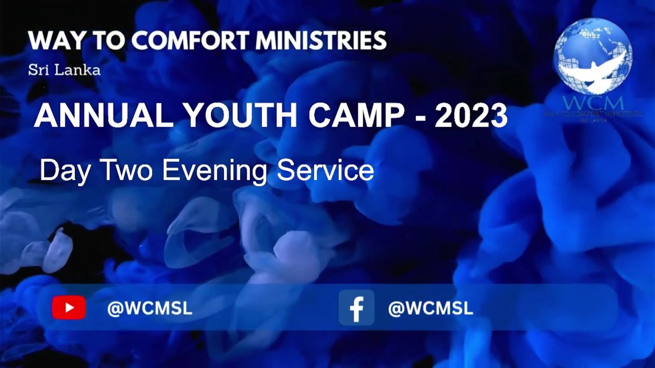 Day Two - Evening Service - Annual Youth camp - 2023 - YouTube