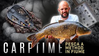 Carpfishing in FIUME con il METHOD FEEDER...ma PUÒ FUNZIONARE ⁉️ | CARPTIME