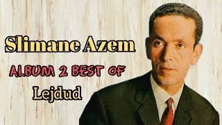 Slimane Azem Album 2 Best of - Lejdud -