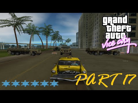 GTA: Vice City - 6 star wanted level playthrough - Part 17