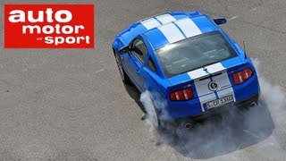 Mustang Shelby 500 GT Test - auto motor und sport TV