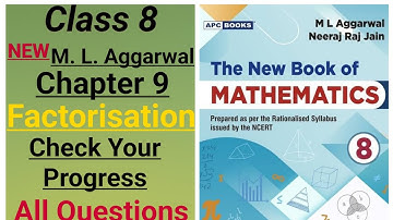 New ml aggarwal - class 8 maths - chapter 9 (Factorisation) - check your progress - all questions