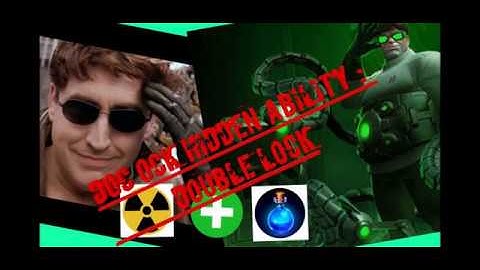 Doc Ock Hidden Ability - Double Lock/Octopus Lock (Simultaneous Infinite Power and Heal Lock)