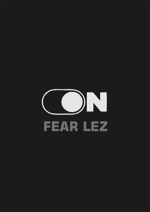 fear lez - guru #3step #fearlez