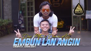 Embun lan angin - Dwi Pitter [OFFICIAL MUSIC VIDEO]