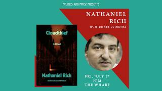 Author Talk: Nathaniel Rich — Cloudthief: A Novel - With Michael Svoboda