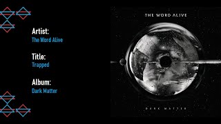 The Word A  Trapped s  Lirik