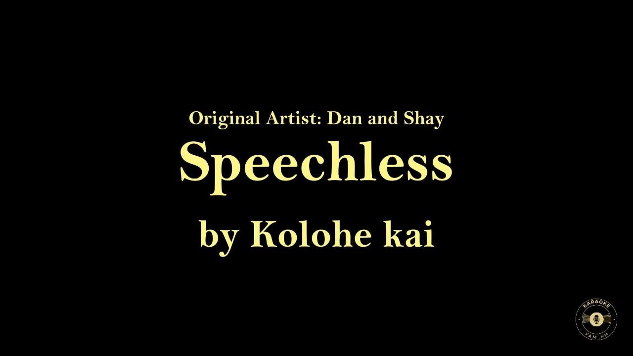 (Karaoke version) Speechless by Kolohe kai (Original artist: Dan and Shay)