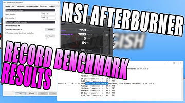 How To Use The Benchmark Option In MSI Afterburner To Record Game Statistics