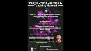 PacOnlineNet Webinar #4/2021 Designing an Engaging Technology-Enhanced Learning Environment
