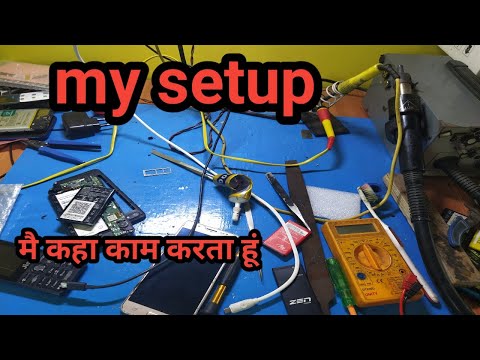 My setup|| Mai kha Kam krta hu||mobile repair setup