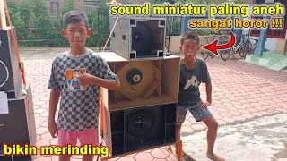Grebek Sound Miniatur Paling Horor Bikin Bulu Kuduk Merinding