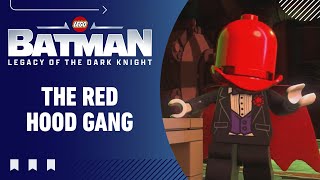 Lego Batman: Legacy of the Dark Knight - The Red Hood Gang Gameplay Walkthrough